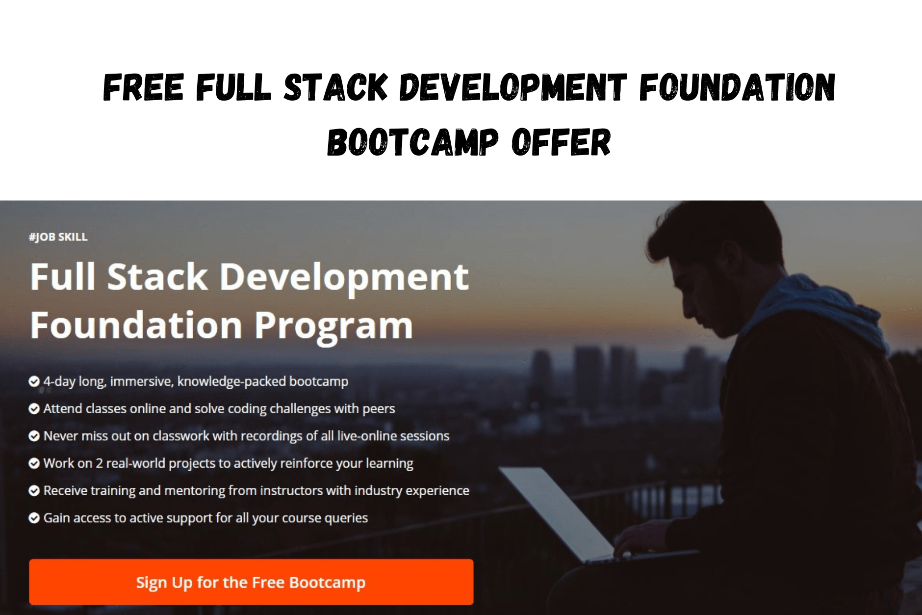 Free Full Stack Development Foundation Bootcamp offer