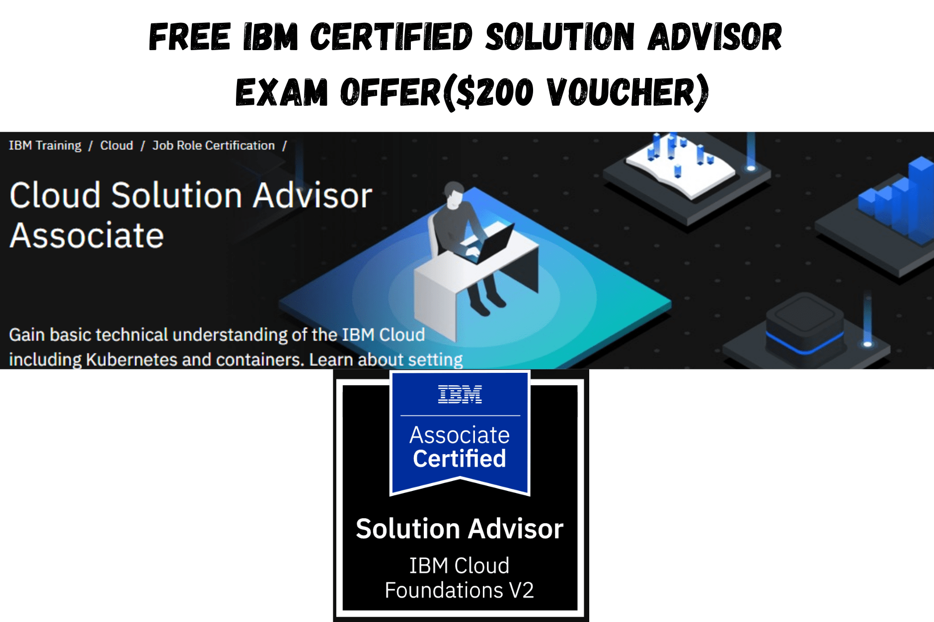 Free IBM Certified Solution Advisor Exam Offer