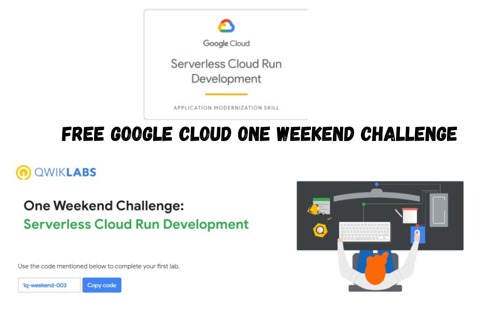 Free Google cloud One Weekend Challenge